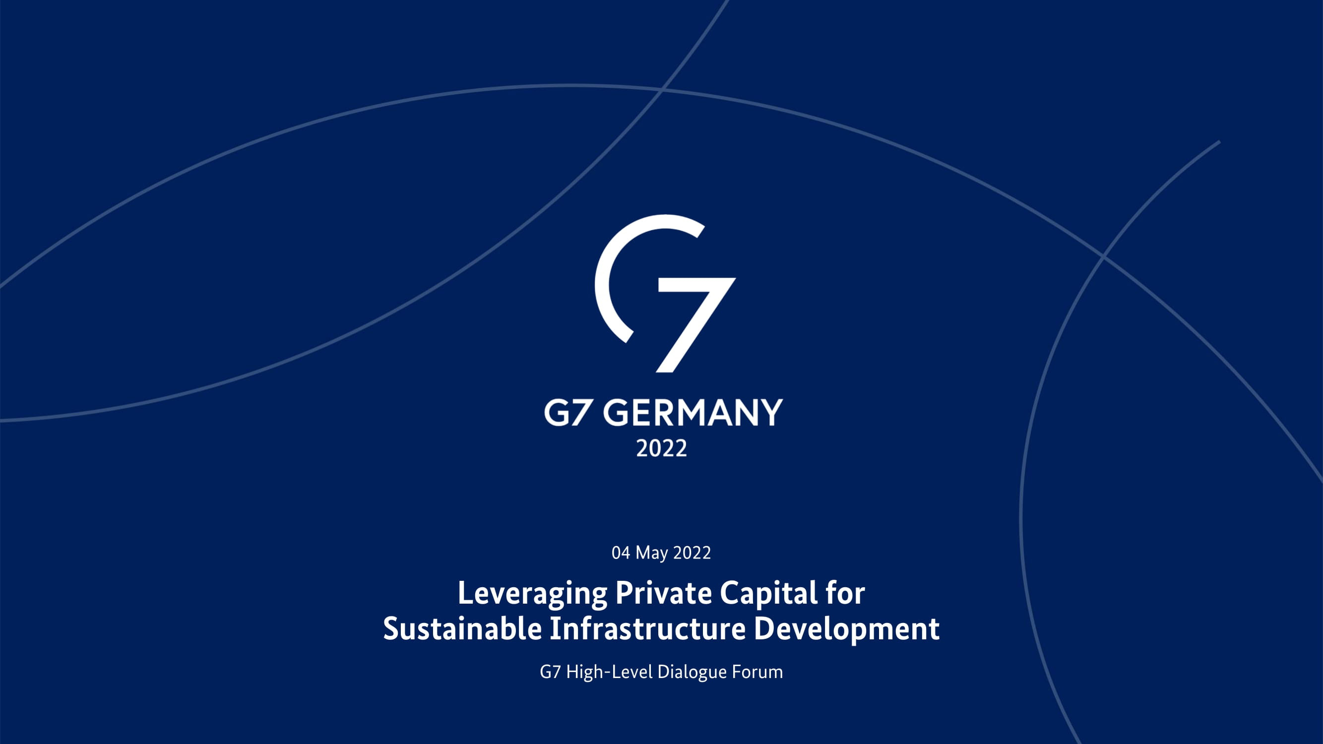 Video preview image: Livestream | G7 high-level dialogue forum: Leveraging private capital for sustainable infrastructure development