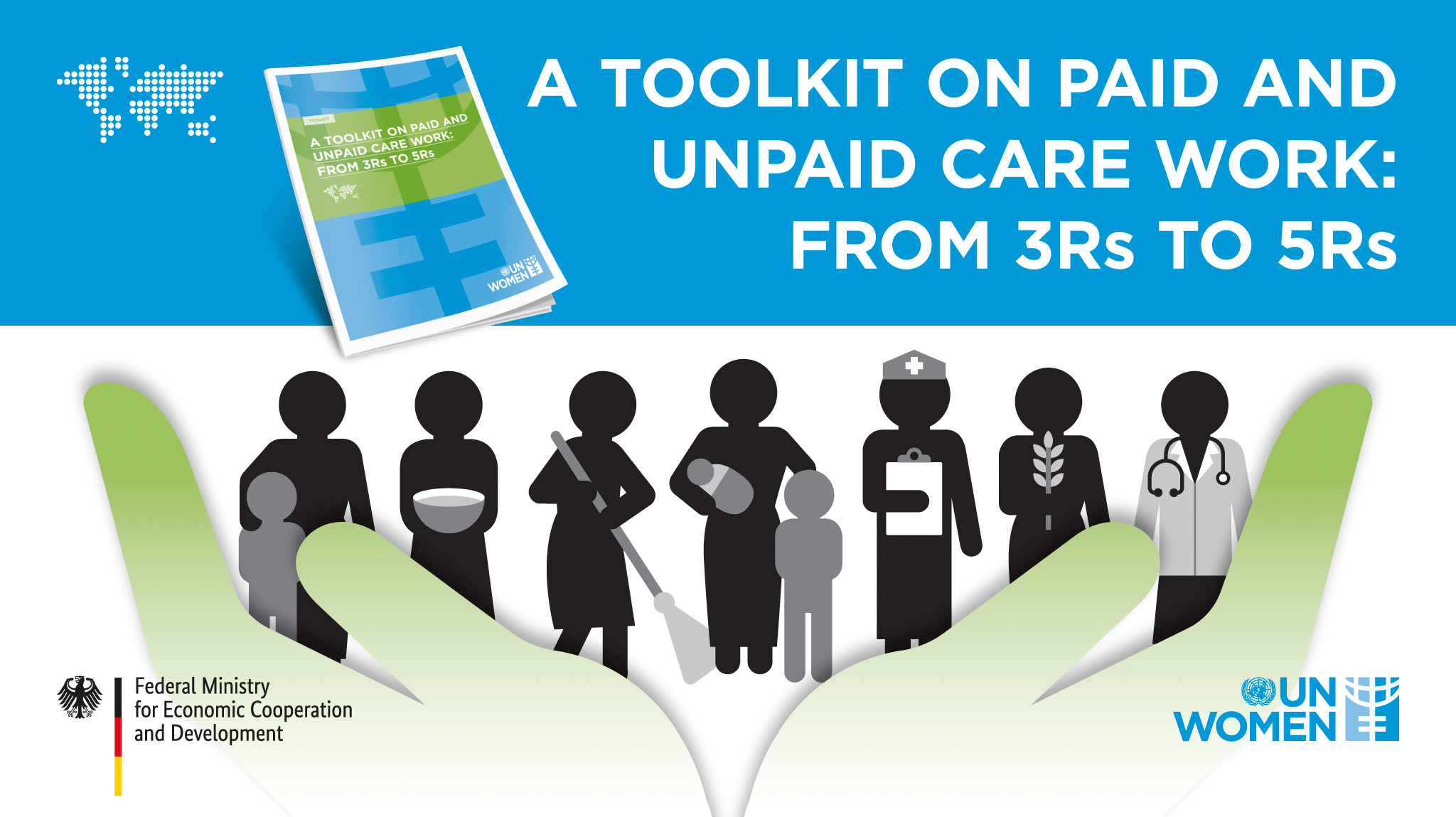Cover: A Toolkit on Paid and Unpaid Care Work: From 3Rs to 5Rs