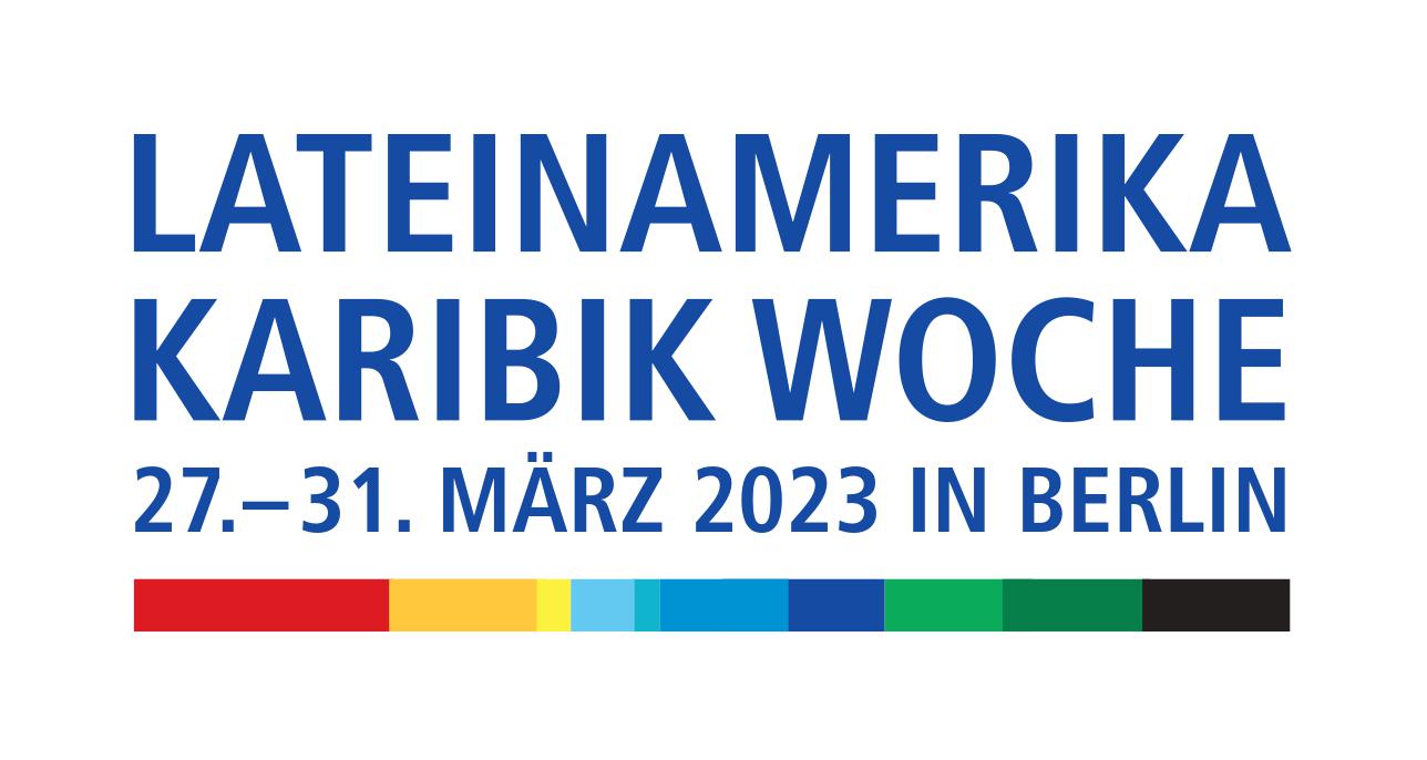 Logo der Lateinamerika-Karibik-Woche vom 27. bis 31. März 2023 in Berlin