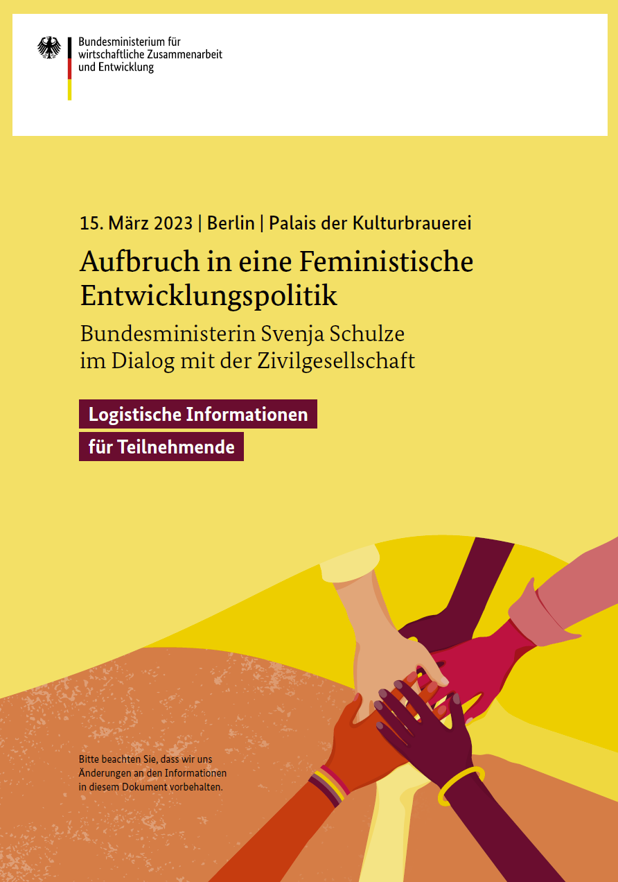 Titelblatt: Logistische Informationen für Teilnehmende der Veranstaltung "Aufbruch in eine feministische Entwicklungspolitik"