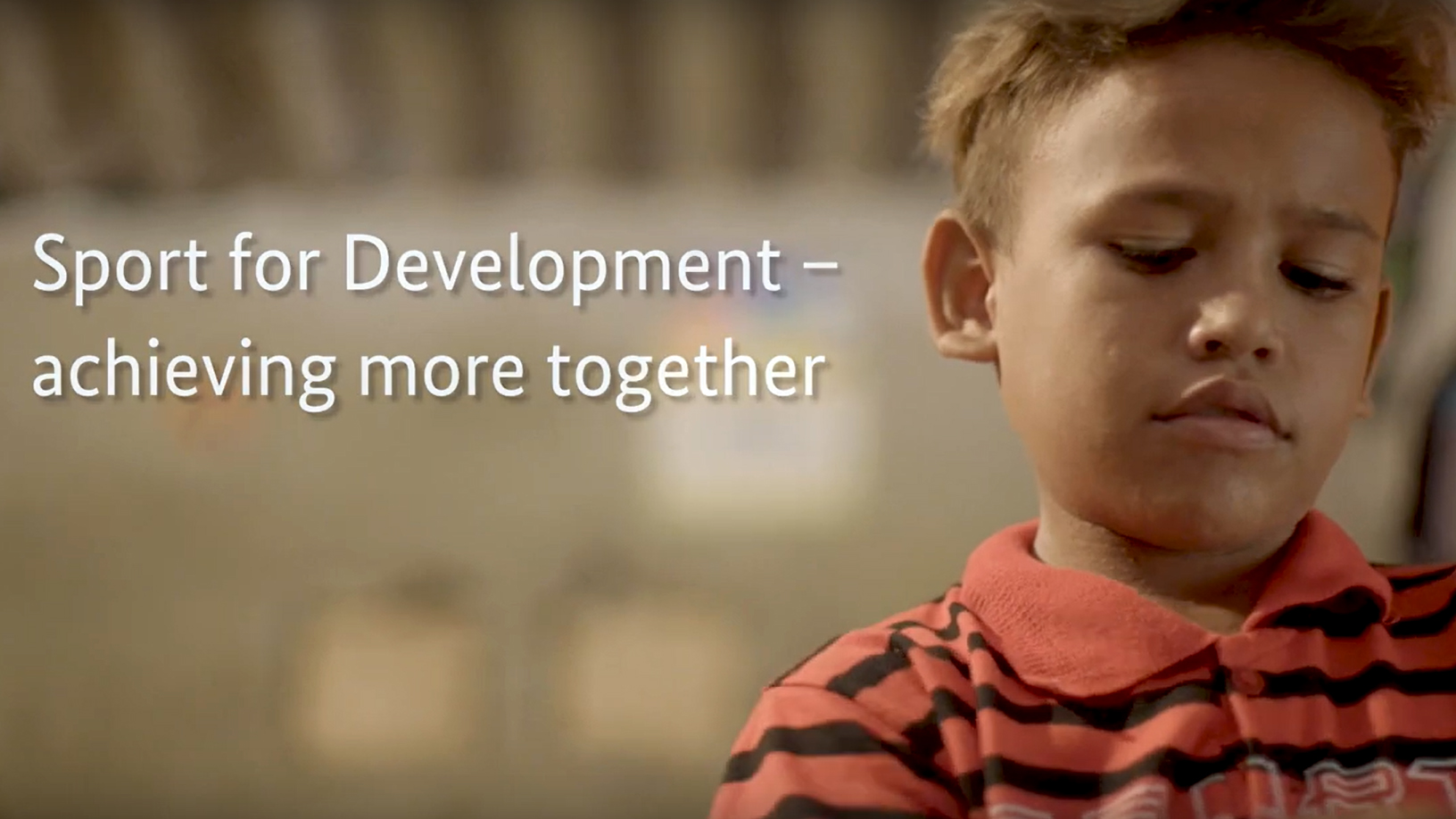 Still from the video "Sport for development – achieving more together"