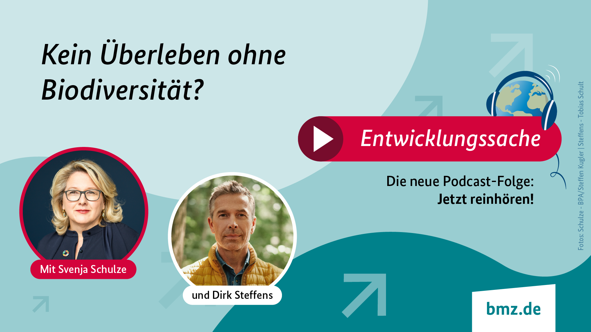 Grafik: Kein Überleben ohne Biodiversität. Entwicklungssache. Die neue Podcast-Folge: Jetzt reinhören! Mit Svenja Schulze und Dirk Steffens