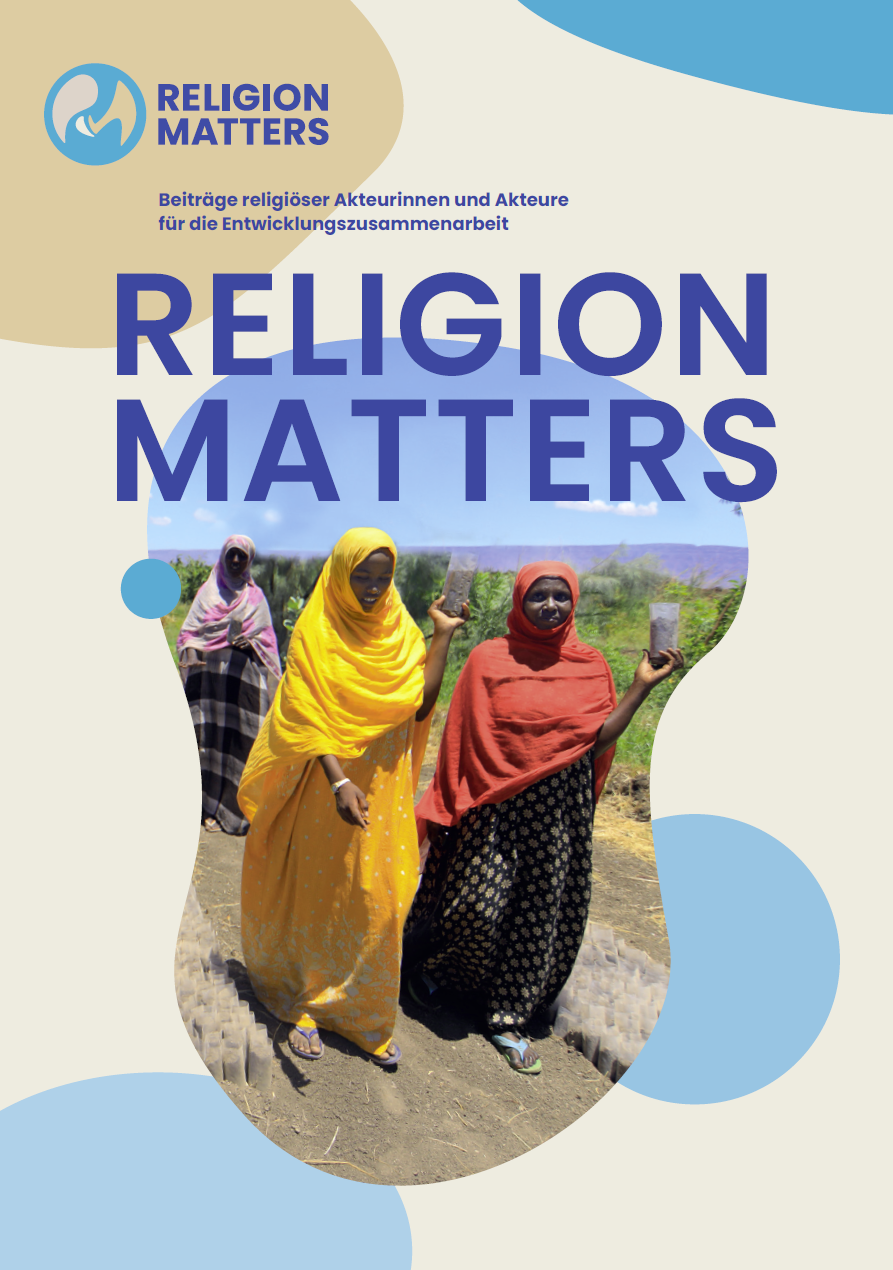Titelblatt: Religion Matters | Beiträge religiöser Akteurinnen und Akteure für die Entwicklungszusammenarbeit