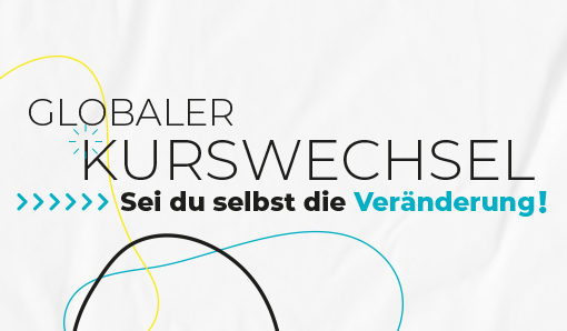 Thema der elften Runde des Schulwettbewerbs zur Entwicklungspolitik: Globaler Kurswechsel: Sei du selbst die Veränderung!