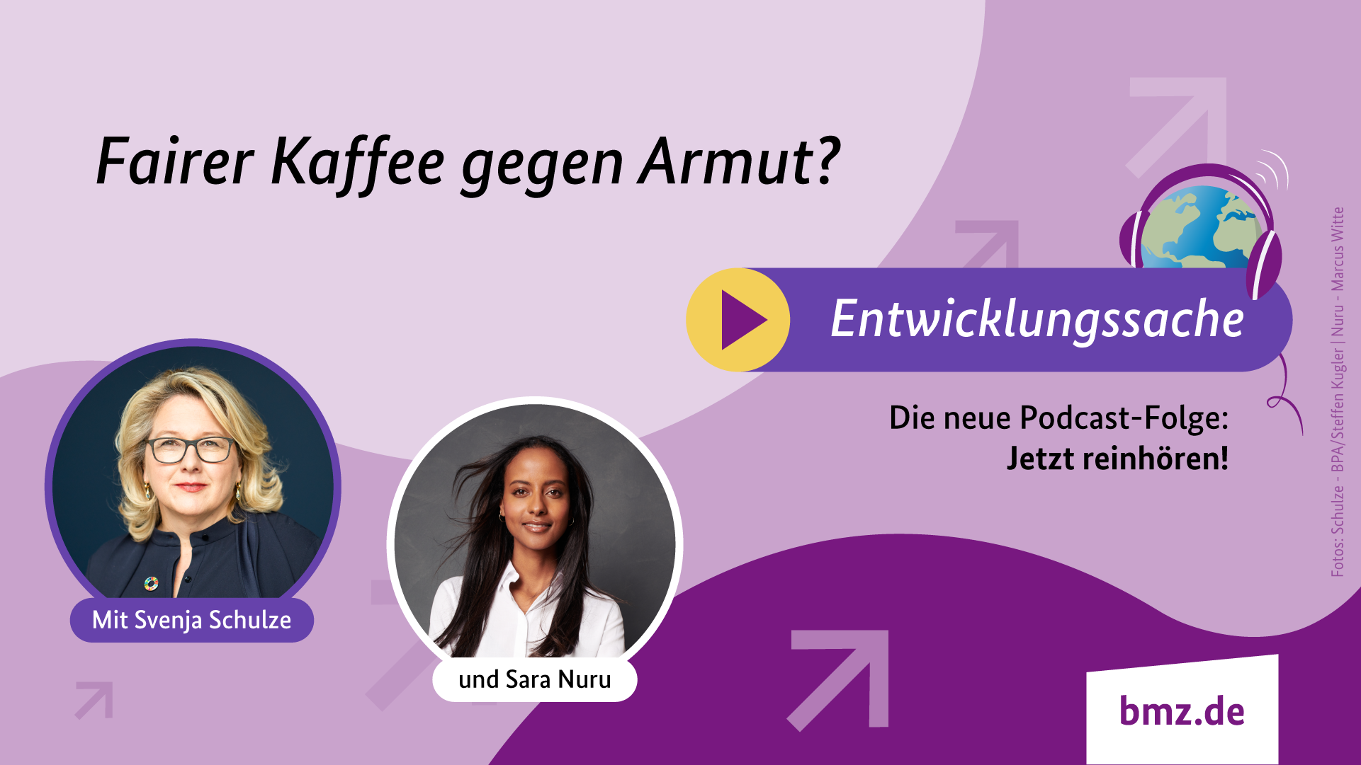 Grafik: Fairer Kaffee gegen Armut? Entwicklungssache | Die neue Podcast-Folge: Jetzt reinhören! Mit Svenja Schulze und Sara Nuru