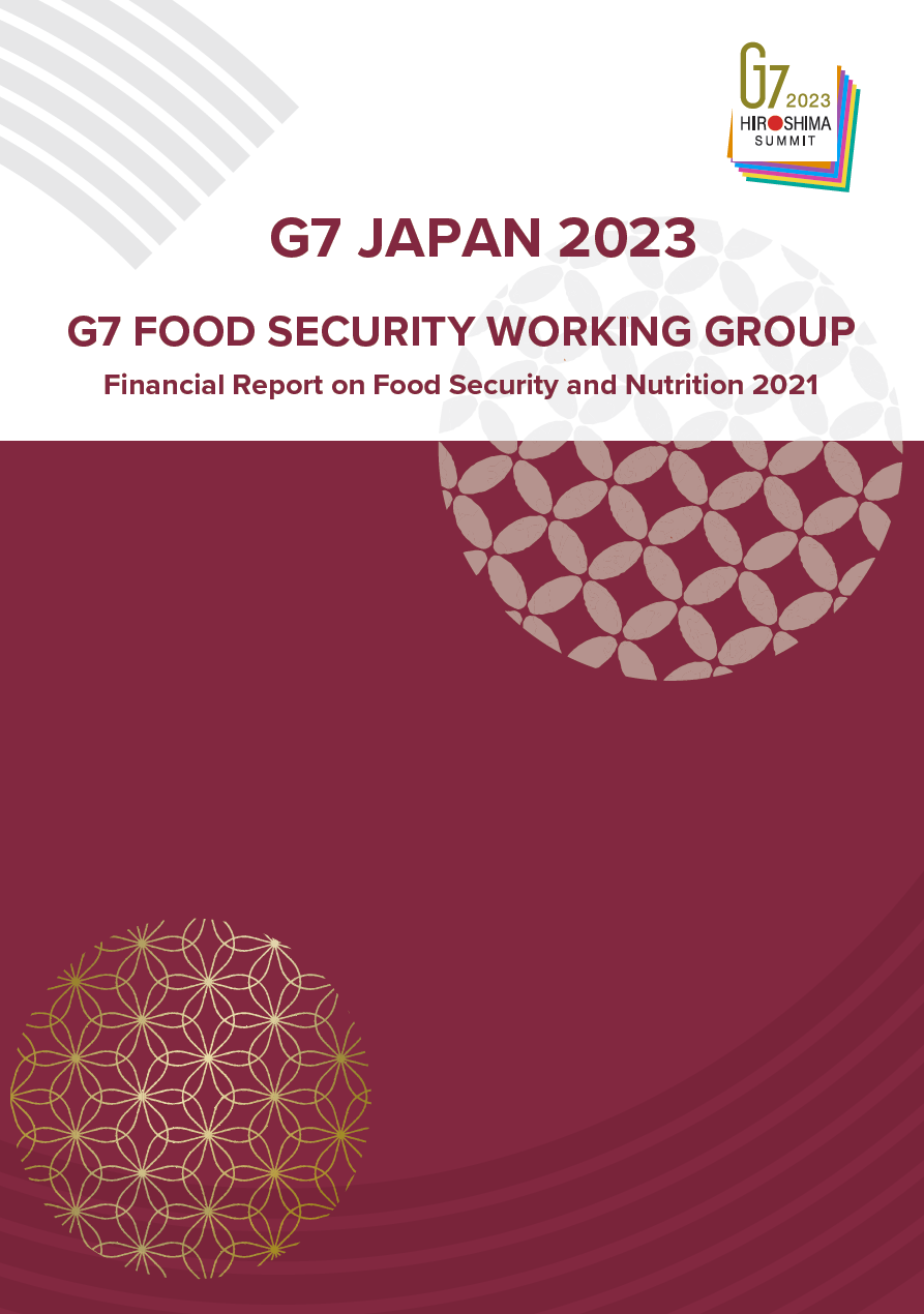 Cover: G7 Food Security Working Group: Financial Report on Food Security and Nutrition 2021