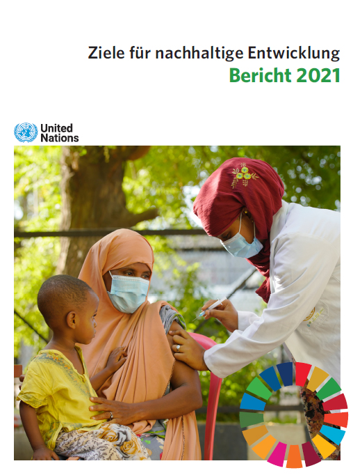 Ziele für nachhaltige Entwicklung | Bericht 2021