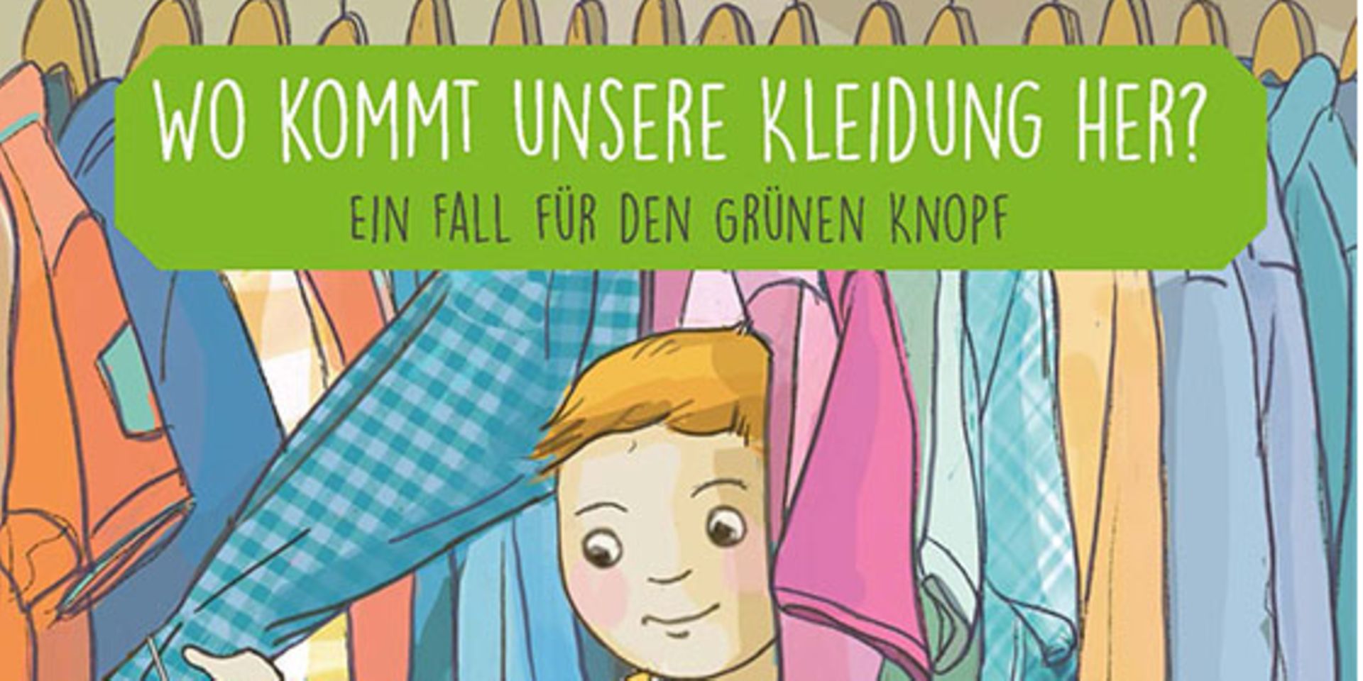 Wo kommt unsere Kleidung her? BMZ